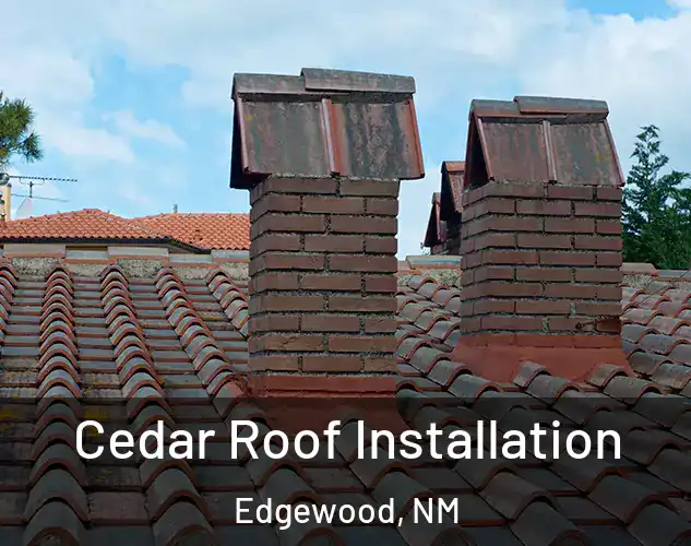  Cedar Roof Installation Edgewood, NM