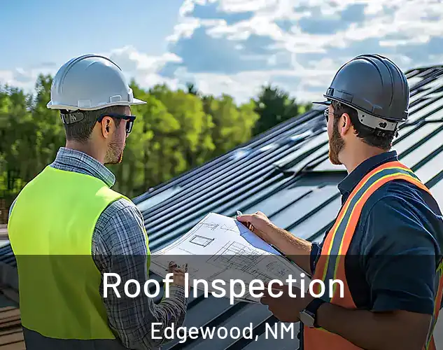  Roof Inspection Edgewood, NM