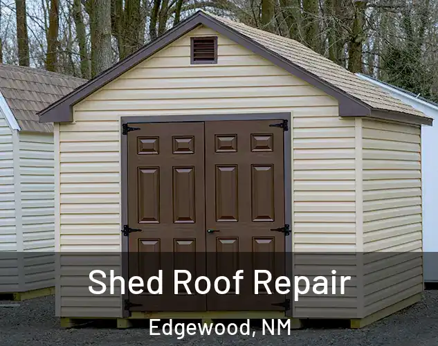  Shed Roof Repair Edgewood, NM