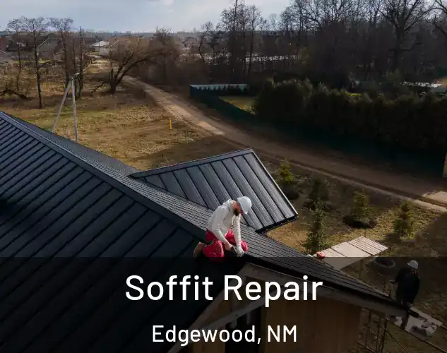 Soffit Repair Edgewood, NM